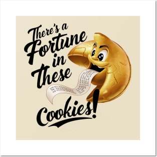 There's a fortune in these cookies! Posters and Art